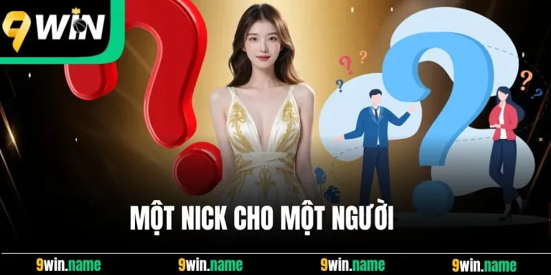 Một nick cho một người Một nick cho một người